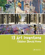 13 Art Inventions Children Should Know