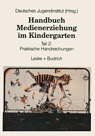 Handbuch Medienerziehung im Kindergarten