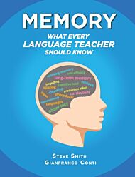 Memory - What Every Language Teacher Should Know