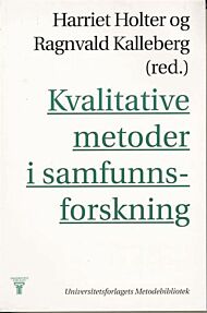 Kvalitative metoder i samfunnsforskning