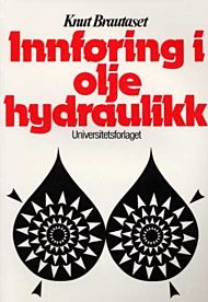 Innføring i oljehydraulikk