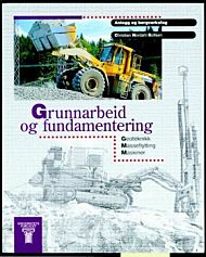 Grunnarbeid og fundamentering