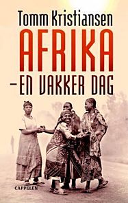 Afrika - en vakker dag