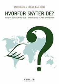 Hvorfor skyter de?