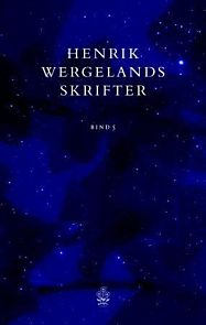 Henrik Wergelands skrifter. Bd. 5