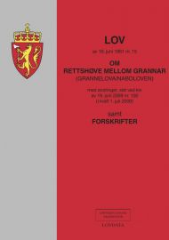 Lov om rettshøve mellom grannar (grannelova/naboloven) av 16. juni 1961 nr. 15