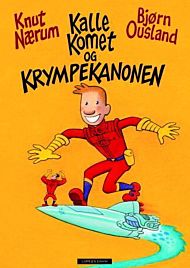 Kalle Komet og krympekanonen