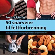 50 snarveier til fettforbrenning