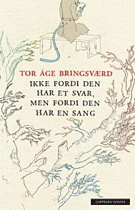 Ikke fordi den har et svar, men fordi den har en sang