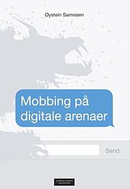 Mobbing på digitale arenaer