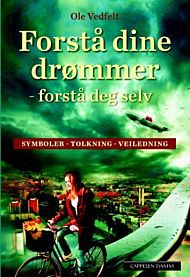 Forstå dine drømmer - forstå deg selv