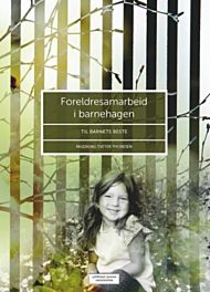 Foreldresamarbeid i barnehagen