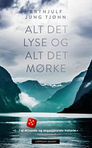 Alt det lyse og alt det mørke