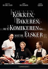 Kokken, bakeren, hun komikeren og mat de elsker