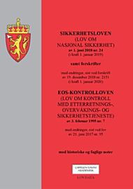 Sikkerhetsloven : (lov om nasjonal sikkerhet) av 1. juni 2018 nr. 24 (i kraft 1. januar 2019) : samt