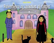 Pulverheksa og spøkelset på slottet