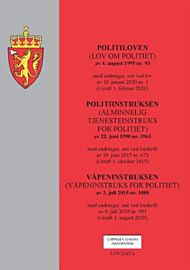 Politiloven ; Politiinstruksen : (alminnelig tjenesteinstruks for politiet) av 22. juni 1990 nr. 396