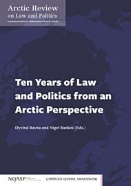 Ten years of law and politics from an Arctic perspective