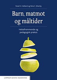 Barn, matmot og måltider