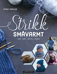 Strikk småvarmt