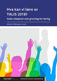 Hva kan vi lære av TALIS 2018?