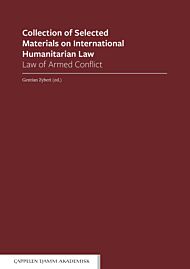 Collection of selected materials on international humanitarian law (law of armed conflict)