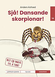 Sjå! Dansande skorpionar!