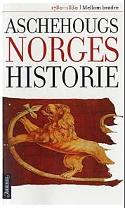 Aschehougs norgeshistorie. Bd. 7