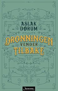 Dronningen vender tilbake