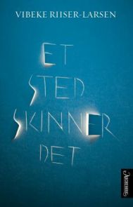 Et sted skinner det