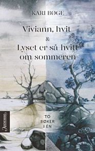 Viviann, hvit ; Lyset er så hvitt om sommeren