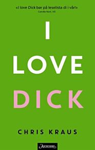 I love Dick