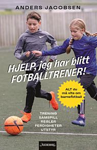 Hjelp, jeg har blitt fotballtrener!