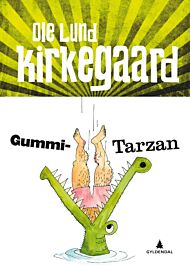 Gummi-Tarzan