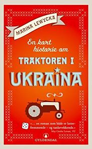 En kort historie om traktoren i Ukraina