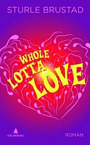 Whole lotta love