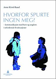 Hvorfor spurte ingen meg?