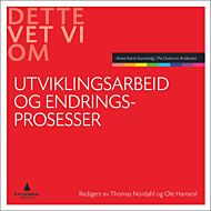 Utviklingsarbeid og endringsprosesser