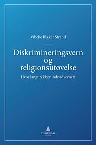 Diskrimineringsvern og religionsutøvelse