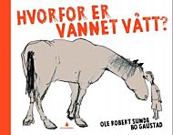 Hvorfor er vannet vått?