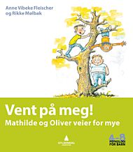 Vent på meg!