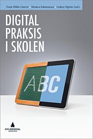 Digital praksis i skolen