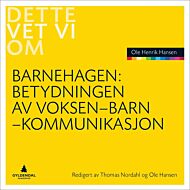 Betydningen av voksen-barn-kommunikasjon