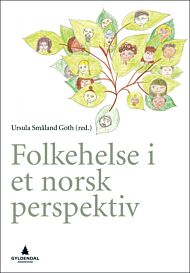 Folkehelse i et norsk perspektiv