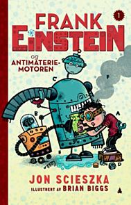 Frank Einstein og antimateriemotoren