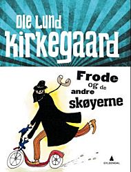 Frode og de andre skøyerne