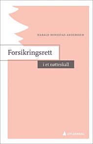 Forsikringsrett i et nøtteskall