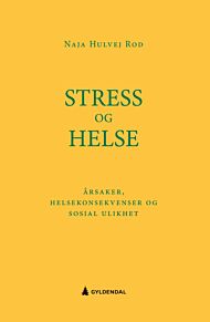 Stress og helse