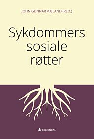 Sykdommers sosiale røtter