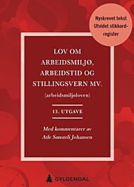 Lov om arbeidsmiljø, arbeidstid og stillingsvern mv. (arbeidsmiljøloven)